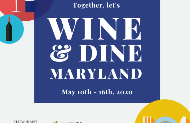 #WineDineMD May 10-16