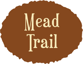 Wine Trail: <span>Mead Trail</span>