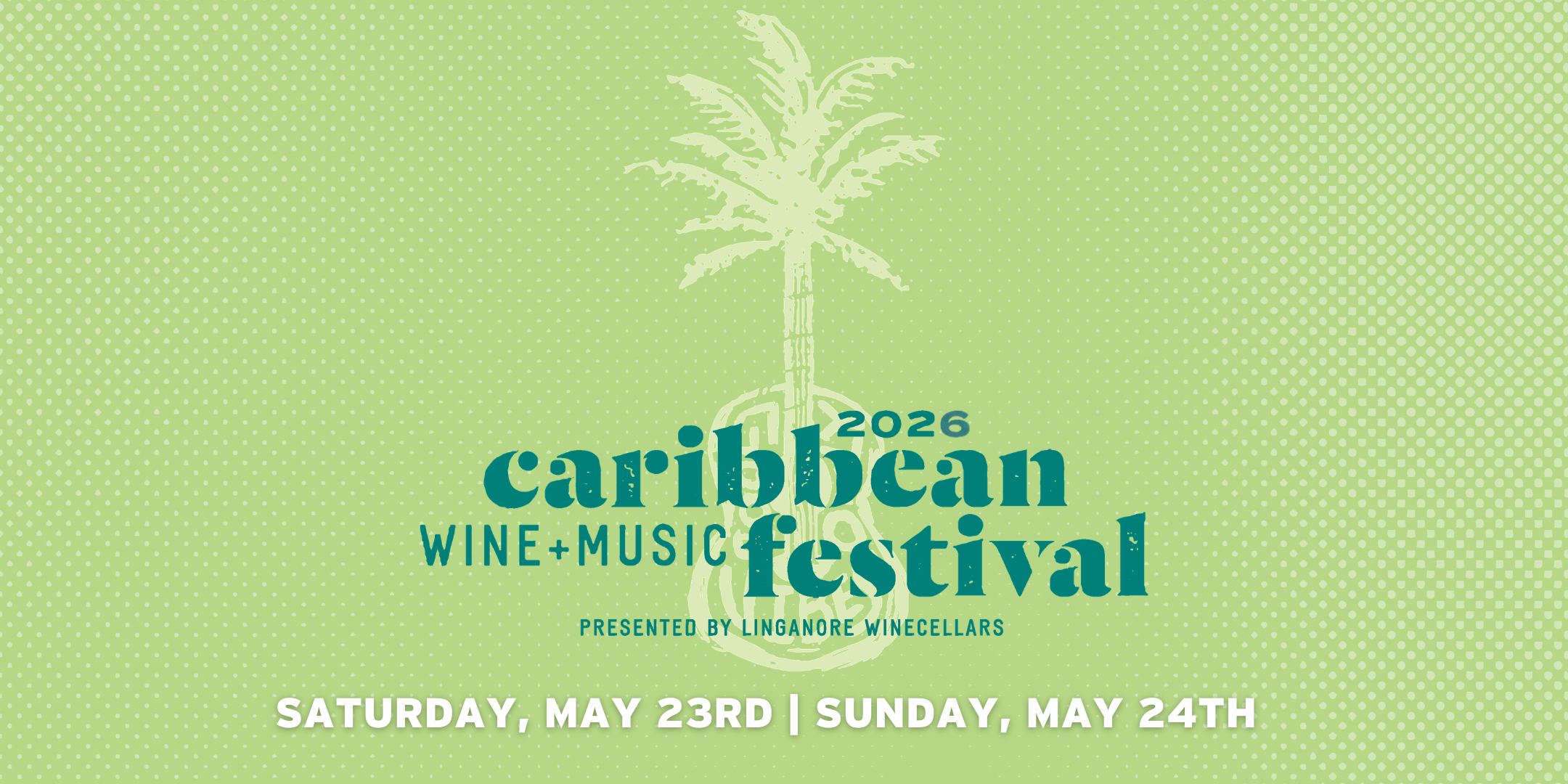 Caribbean Wine & Music Festival 2026